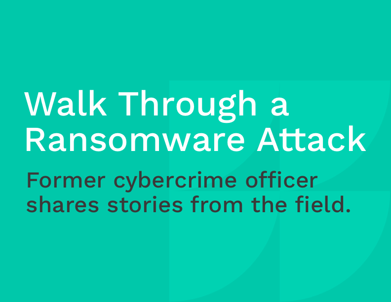 Walk Through A Ransomware Attack