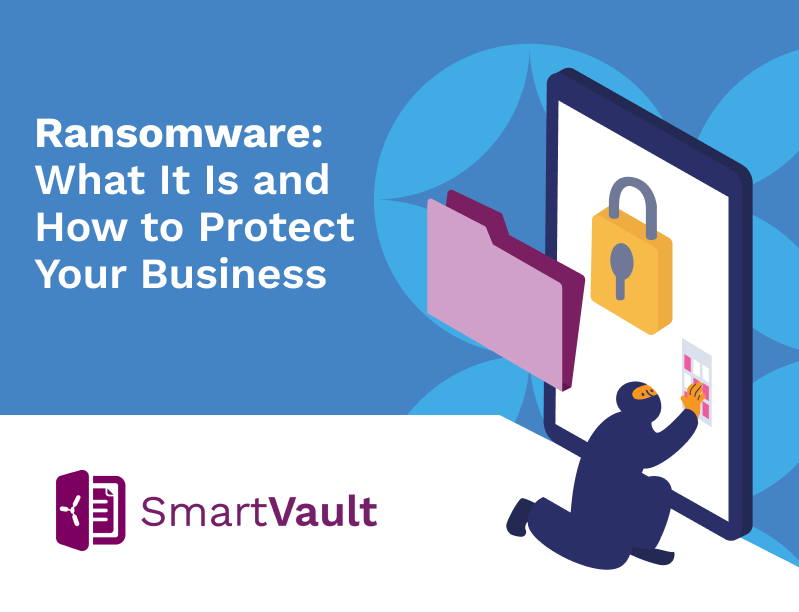 What Is Ransomware and How Can You Protect Your Business? (Infographic)
