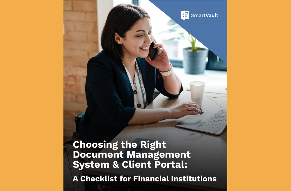 Choosing the Right DMS: A Must-Have Checklist for Financial Institutions