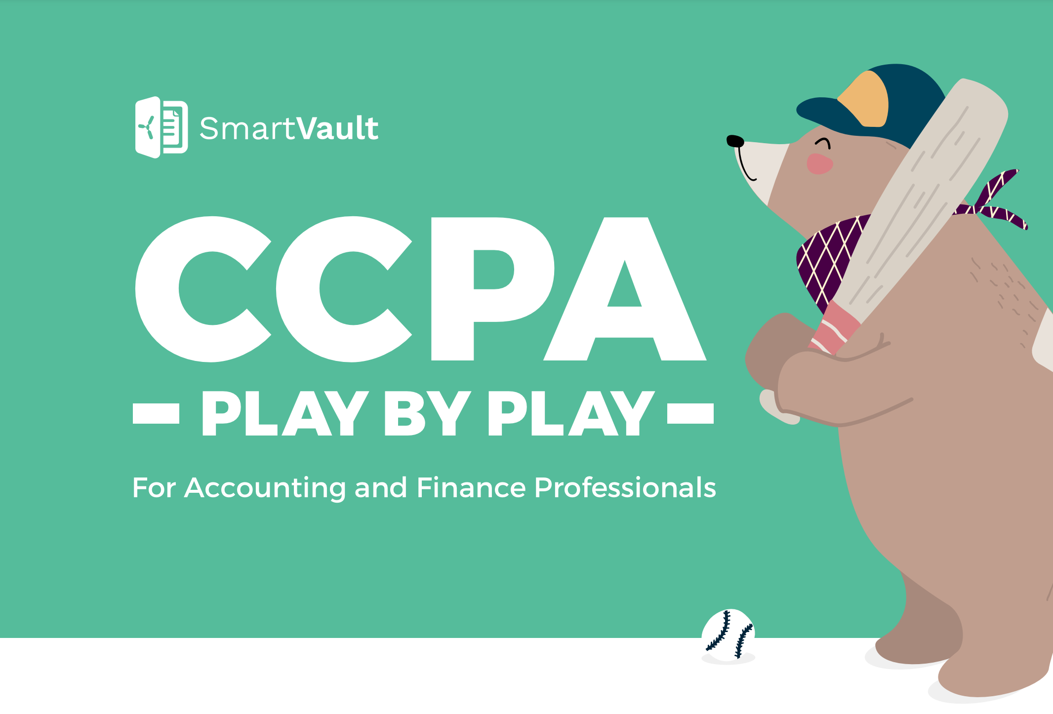 California Consumer Privacy Act (CCPA) Play-by-Play