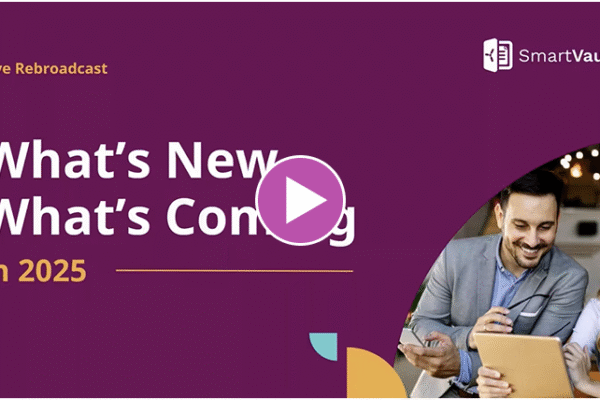 What’s New, What’s Coming in 2025 Webinar