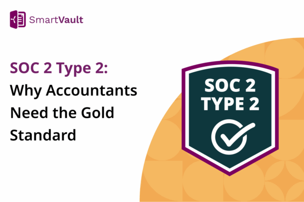SOC 2 Type 2: Why Accountants Need the Gold Standard
