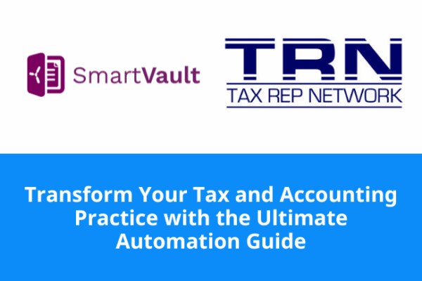 Transform Your Tax and Accounting Practice with the Ultimate Automation Guide